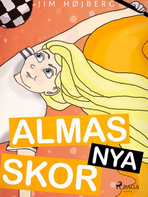 cover image of Alma 2--Almas nya skor